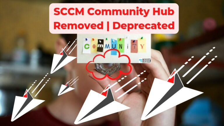 SCCM Community Hub soon Removed Deprecated Fig Main