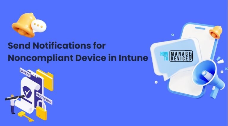 Send Notifications for Noncompliant Devices in Intune