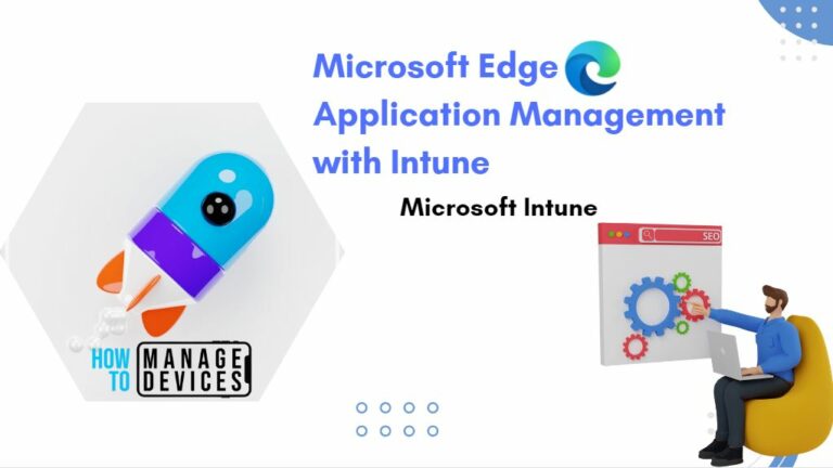 Application Management for Edge from Intune