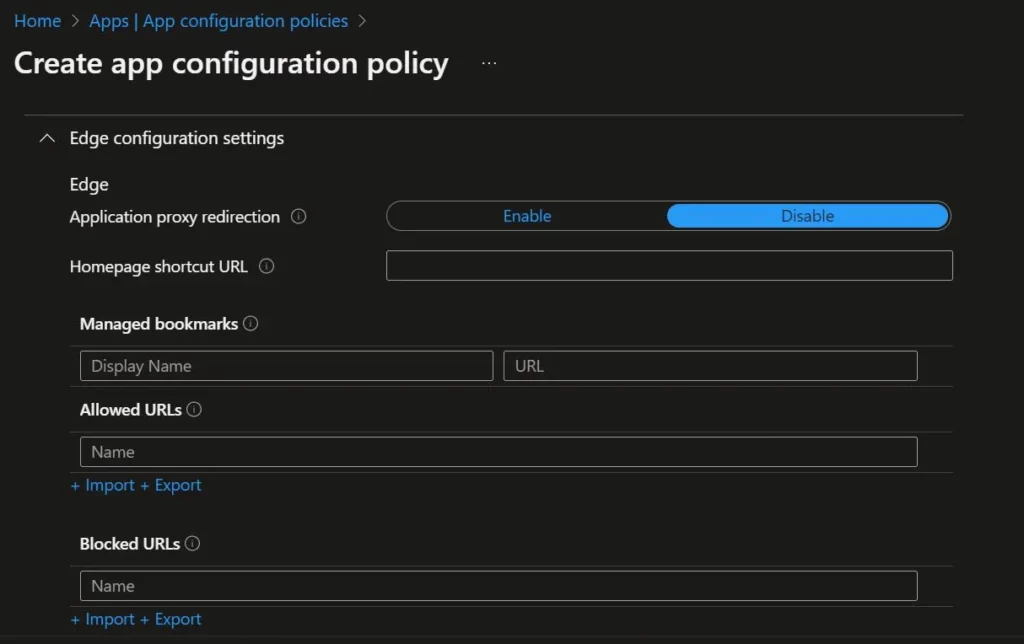 Microsoft Edge Application Management with Intune Fig.3