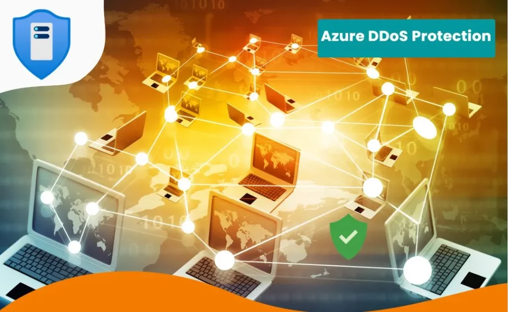 Protect DDoS Attacks in Holiday Season with Microsoft DDoS Protection Guide 1