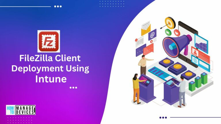 Deployment of FileZilla Client Using Intune