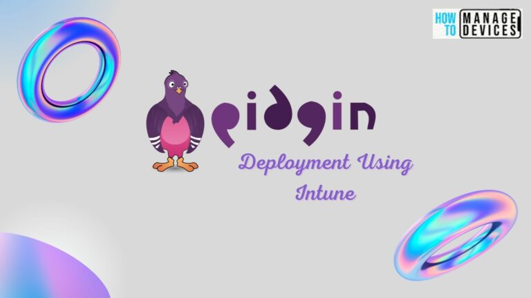 Pidgin Deployment Using Intune EXE Deployment Guide