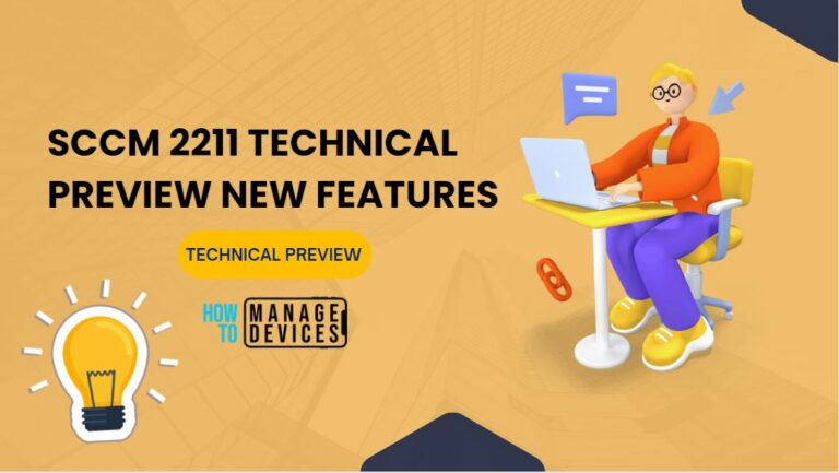 SCCM 2211 Technical Preview New Features