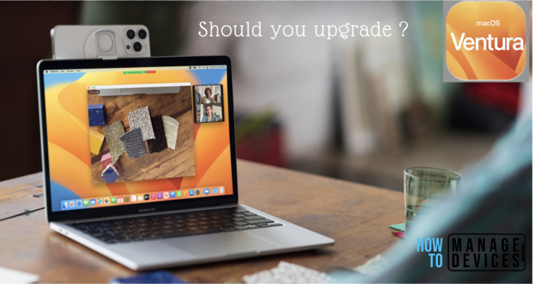 Should you upgrade to macOS Ventura