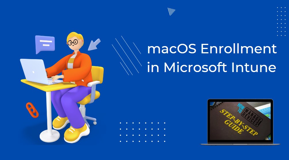 Enroll MacOS In Intune With Step By Step Guide HTMD Blog