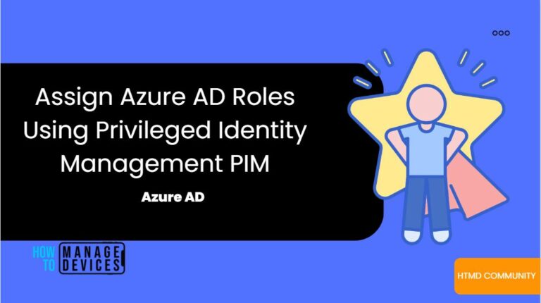 Assign Azure AD Roles Using Privileged Identity Management PIM 1