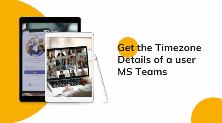 Check-the-Time-Zone-of-the-User-Using-Teams