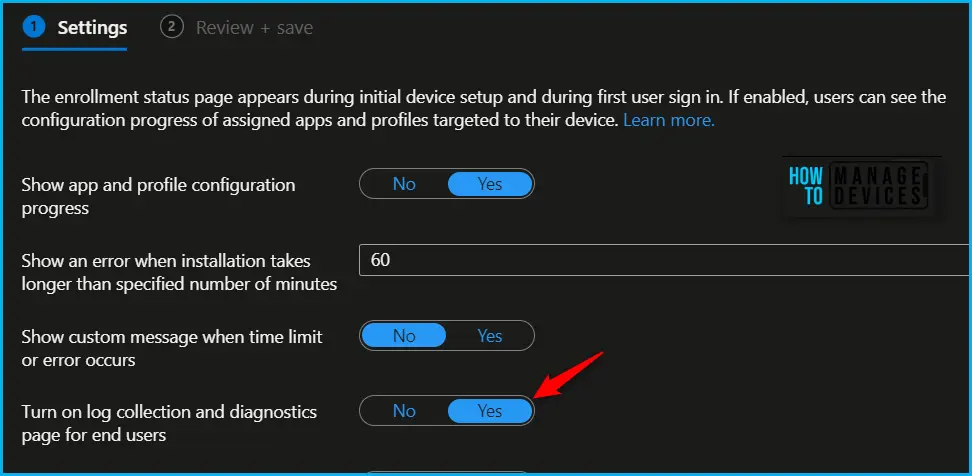 Benefits of Enabling Windows Autopilot Diagnostics Page Fig.2