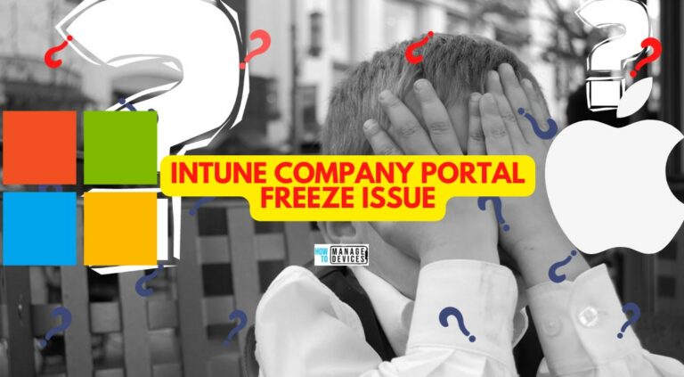 Intune Company Portal Freeze Issue on iOS devices during sign in Main