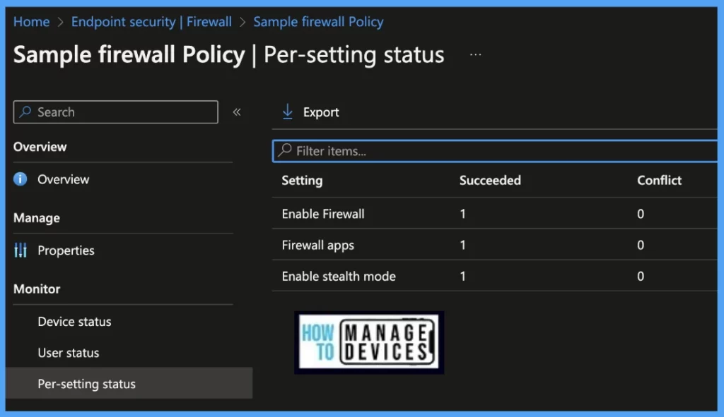 Configure Firewall Security setting for macOS Devices using Intune Fig. 10