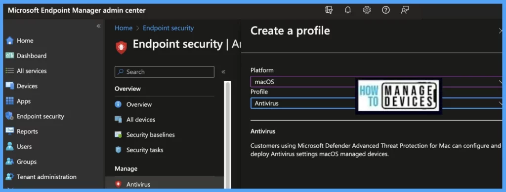 How to Configure macOS Antivirus Policy Using Intune Fig.1