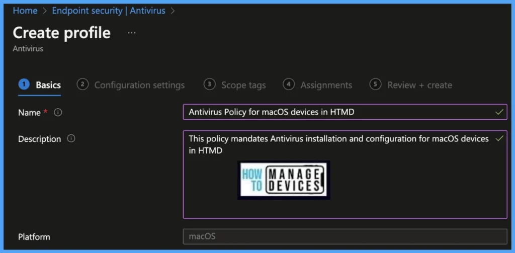 How to Configure macOS Antivirus Policy Using Intune Fig.2