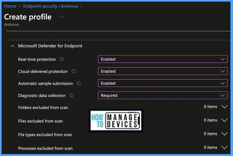 How to Configure macOS Antivirus Policy Using Intune Fig.3