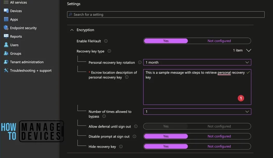 Configure FileVault Encryption Settings for macOS Device using Intune Fig. 3