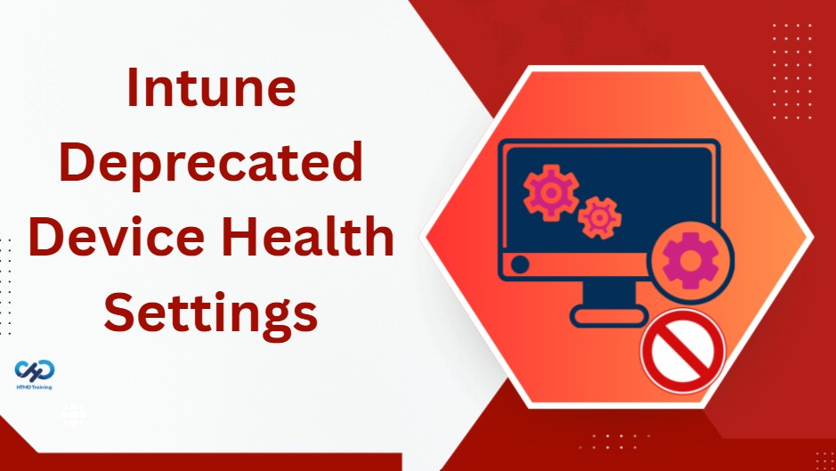 Deprecated-Device-Health-Monitoring-Settings-in-Intune-Settings-Catalog