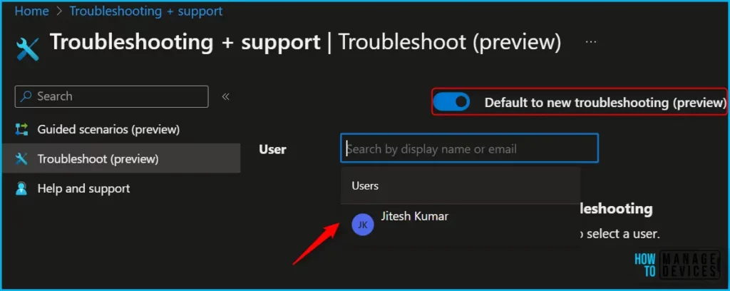 Explore New Intune Troubleshooting Experience for Intune Issues Fig.3