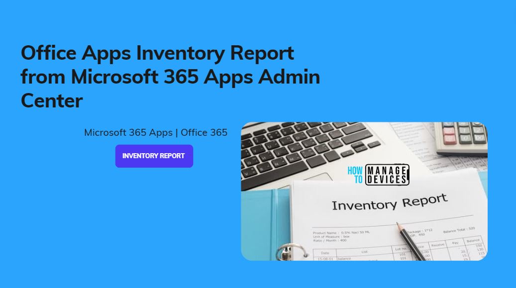 Get Office Apps Inventory Report From Microsoft 365 Admin Center HTMD Blog