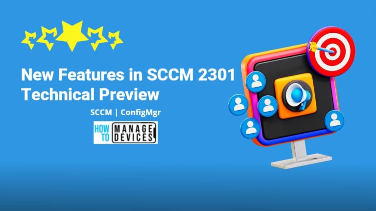 SCCM 2301 Technical Preview New Features