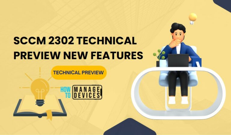 SCCM 2302 Technical Preview New Features