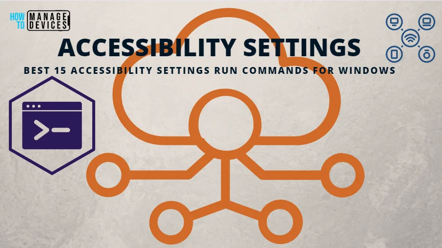 Best 15 Accessibility Settings Run Commands for Windows - Fig. 1