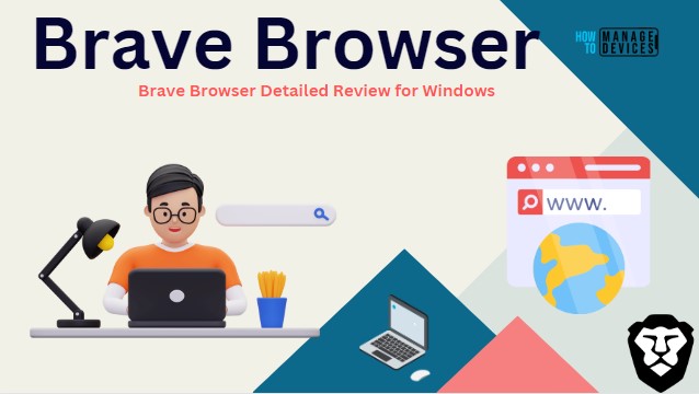 Brave Browser For Windows Detailed Review HTMD Blog