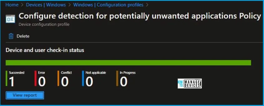 Configure detection for potentially unwanted applications Policy Using Intune Fig.8