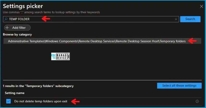 Do not delete temp folders upon exit Policy Using Intune Fig.4