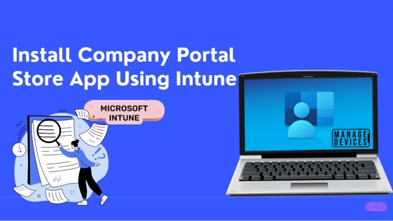 Install Company Portal Store App Using Intune