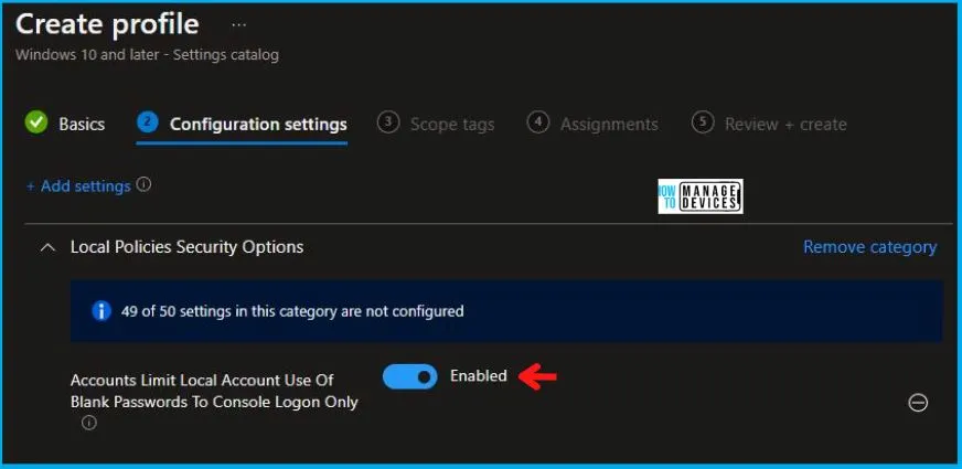 Limit Local Account Blank Password to Console Logon Using Intune Policy Fig.5