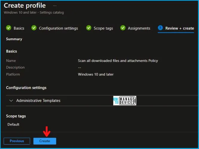 Scan all downloaded files and attachments Policy Using Intune Fig.7