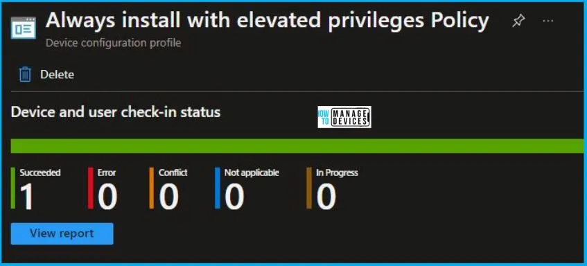 Always install with elevated privileges Policy using Intune Fig.9