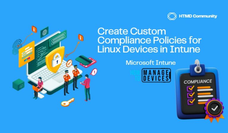 Create Custom Compliance Policies for Linux Devices in Intune