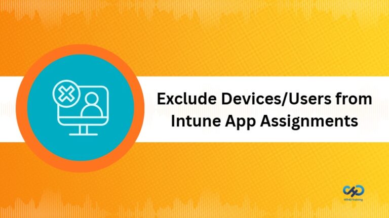 Exclude Devices or Users from Intune App Assignments 1
