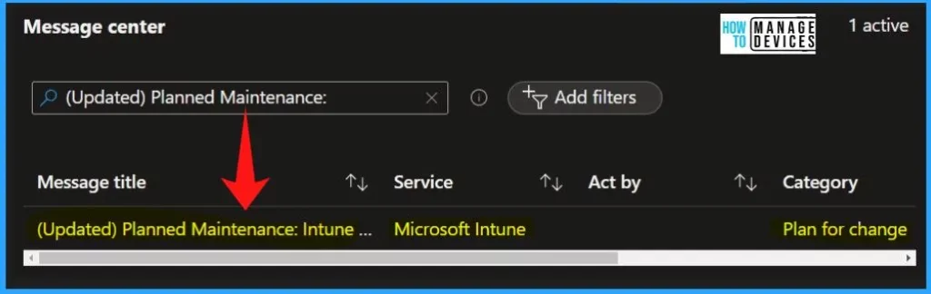 One Hour Scheduled Downtime for Intune Service as part of Planned Maintenance - fig.1