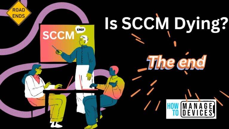 Is SCCM Dying