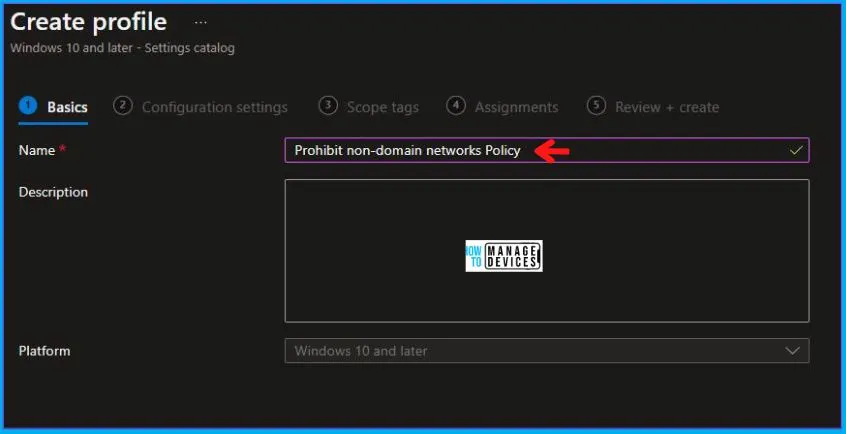 Prohibit connection to non-domain Networks Using Intune Fig.3