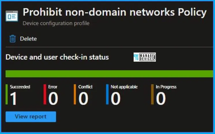 Prohibit connection to non-domain Networks Using Intune Fig.9