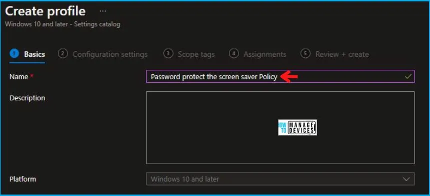 Password Protected Screen Saver Policy Using Intune Fig. 3