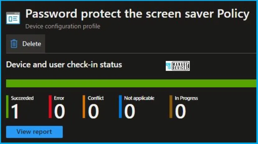 Password Protected Screen Saver Policy Using Intune Fig. 9