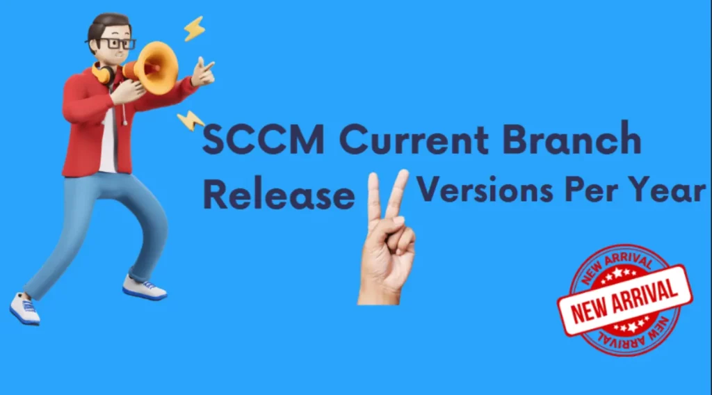 SCCM CB Release has Changed 2 Versions per Year | March and September Fig. 3