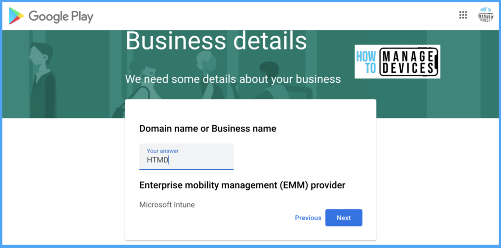 Enroll Android devices to Android for Work In Intune Fig. 5