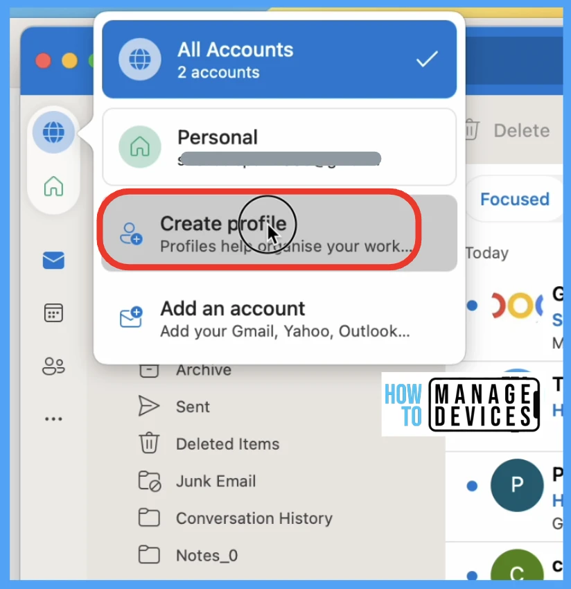 Check out how to manage multiple Profiles in Outlook for Mac Fig. 5