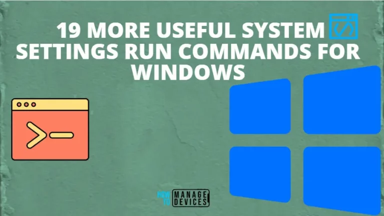 19 More Useful System Settings Run Commands for Windows