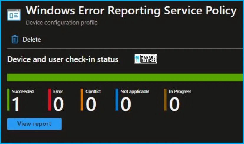 Windows Error Reporting Service Policy Using Intune Fig.9