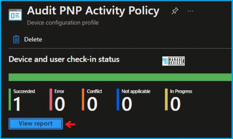 Audit PNP Activity Policy Using Intune Fig.9