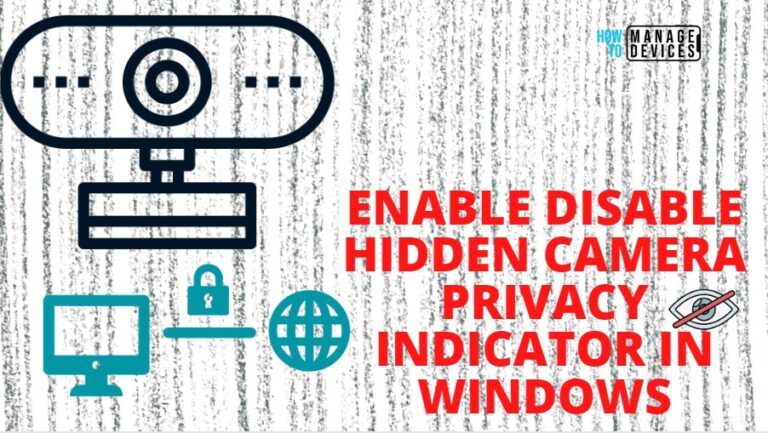 Enable Disable Hidden Camera Privacy Indicator in Windows