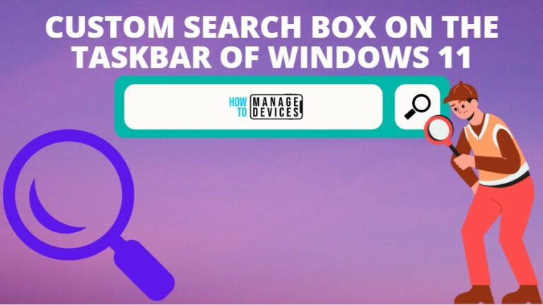 Custom Search Box on the Taskbar of Windows 11