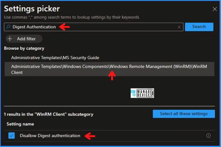 Complete Guide to Disallow Digest Authentication Using Intune Fig. 5