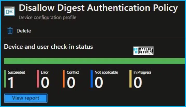 Complete Guide to Disallow Digest Authentication Using Intune Fig. 9